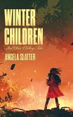 Winter Children and Other Chilling Tales (BJP Short Story Collections) (eBook, ePUB)