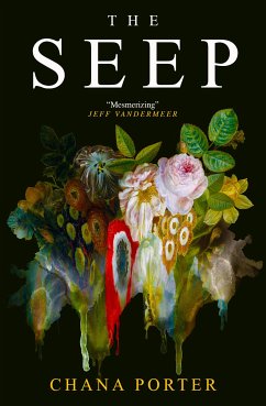 The Seep (eBook, ePUB) - Porter, Chana