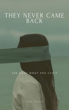 They Never Came Back (eBook, ePUB) Cover They Never Came Back (eBook, ePUB)