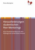 Herausforderungen studentischen Peer-Mentorings (eBook, PDF)