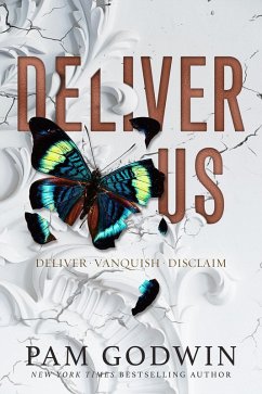 Deliver Us (Deliver Box Set, #1) (eBook, ePUB) - Godwin, Pam