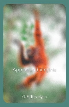 Appius and Virginia (eBook, ePUB) - Trevelyan, G. E.