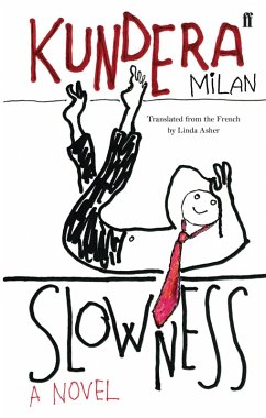Slowness (eBook, ePUB) - Kundera, Milan