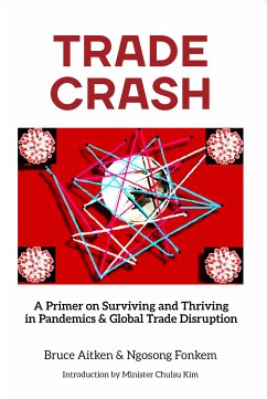 Trade Crash (eBook, ePUB) - Aitkin, Bruce; Fonkem, Ngosong