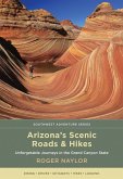 Arizona's Scenic Roads and Hikes (eBook, ePUB)