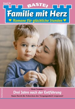 Familie mit Herz 85 (eBook, ePUB) - Sommer, Moni