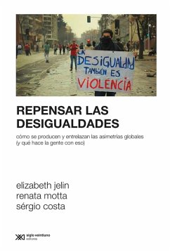 Repensar las desigualdades (eBook, ePUB) - Jelin, Elizabeth; Motta, Renata; Costa, Sérgio