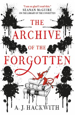 The Archive of the Forgotten (eBook, ePUB) - Hackwith, A. J.