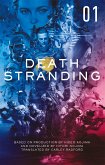 Death Stranding - Death Stranding: The Official Novelization – Volume 1 (eBook, ePUB)