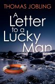A Letter to a Lucky Man (eBook, ePUB)