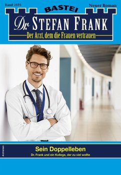 Dr. Stefan Frank 2575 (eBook, ePUB) - Frank, Stefan