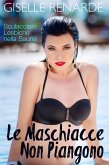 Le Maschiacce Non Piangono (eBook, ePUB) Le Maschiacce Non Piangono (eBook, ePUB)