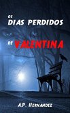 Os dias perdidos de Valentina (eBook, ePUB)