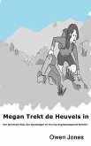 Megan Trekt De Heuvels In (eBook, ePUB) Megan Trekt De Heuvels In (eBook, ePUB)