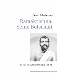 Ramakrishna: Seine Botschaft (eBook, ePUB) - Abhedananda, Swami