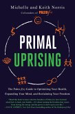 Primal Uprising (eBook, ePUB)