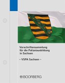 Vorschriftensammlung für die Polizeiausbildung in Sachsen (VSPA Sachsen) Vorschriftensammlung für die Polizeiausbildung in Sachsen (VSPA Sachsen)