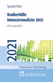 Kodierhilfe Intensivmedizin 2021 Kodierhilfe Intensivmedizin 2021