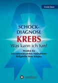 Schock-Diagnose KREBS - Was kann ich tun?