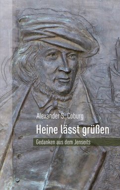 Heine lässt grüßen - Coburg, Alexander S.