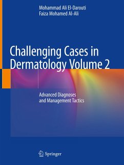 Challenging Cases in Dermatology Volume 2 - El-Darouti, Mohammad Ali;Al-Ali, Faiza Mohamed