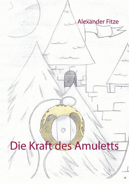 Die Kraft des Amuletts Die Kraft des Amuletts