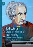 Juri Lotman - Culture, Memory and History