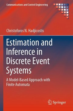 Estimation and Inference in Discrete Event Systems - Hadjicostis, Christoforos N.