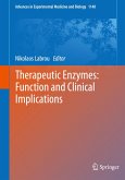 Therapeutic Enzymes: Function and Clinical Implications