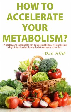 How to Accelerate Your Metabolism? - Hild, Dan
