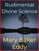 Rudimental Divine Science (eBook, ePUB)