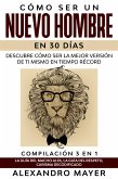 Cómo ser un Nuevo Hombre en 30 días (eBook, ePUB)