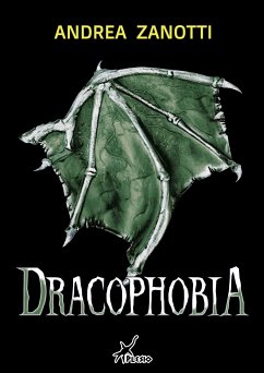Dracophobia (eBook, ePUB) - Zanotti, Andrea