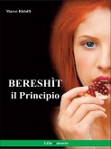 Bereshìt, il Principio (eBook, ePUB)