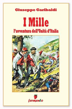 Cover I Mille - L'avventura dell'Unità d'Italia (eBook, ePUB)