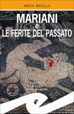 Mariani e le ferite del passato (eBook, ePUB)