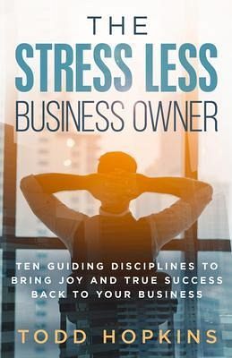 The Stress Less Business Owner (eBook, ePUB) The Stress Less Business Owner (eBook, ePUB)