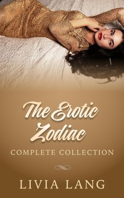 Cover The Erotic Zodiac: Complete Collection (eBook, ePUB)