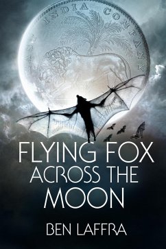Cover Flying Fox Across the Moon (eBook, ePUB)