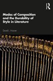 Modes of Composition and the Durability of Style in Literature (eBook, PDF)