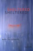 Sheltered and Before The Contagious (eBook, ePUB)