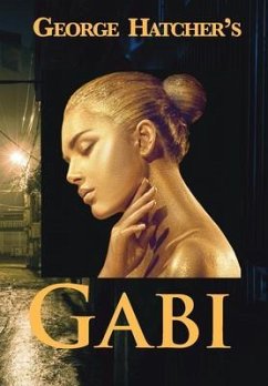 Gabi (eBook, ePUB) - Hatcher, George