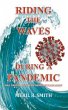 Riding The Waves During A Pandemic... - Bild 1