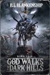God Walks The Dark Hills (eBook, ePUB) - Bild 1