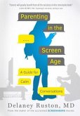 Parenting in the Screen Age (eBook, ePUB)