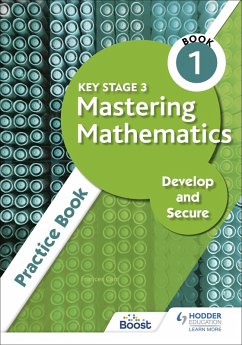 Key Stage 3 Mastering Mathematics Develop and Secure Practice Book 1 (eBook, ePUB) - Carr, Frances
