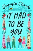 It Had to Be You (eBook, ePUB)