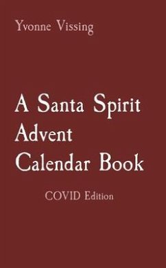 Cover A Santa Spirit Advent Calendar Book (eBook, ePUB)