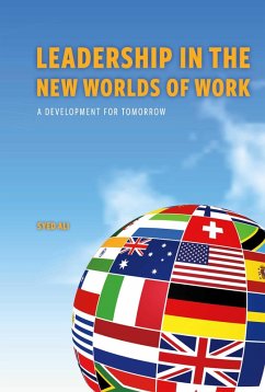 Leadership in The New Worlds of Work (eBook, ePUB) - Ali, Syed