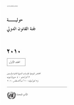 Yearbook of the International Law Commission 2010, Vol. I (Arabic language) (eBook, PDF)